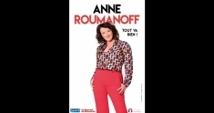 Actu Spectacle Anne Roumanoff - Tout va bien